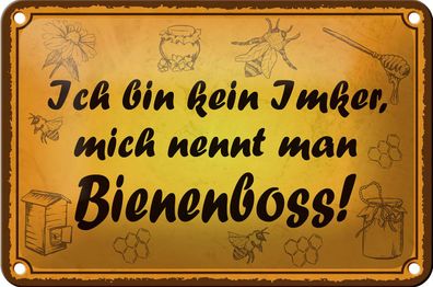 Blechschild Spruch 18x12cm bin kein Imker Bienenboss