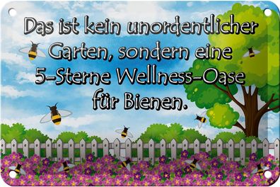 Blechschild Spruch 18x12cm kein Garten 5 Sterne Oase