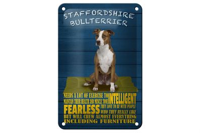 Blechschild Spruch 12x18cm Staffordshire Bullterrier Hund