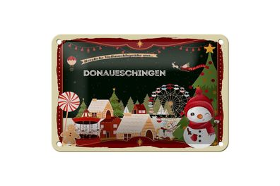 Blechschild Weihnachten Grüße Donaueschingen Geschenk Schild 18x12cm