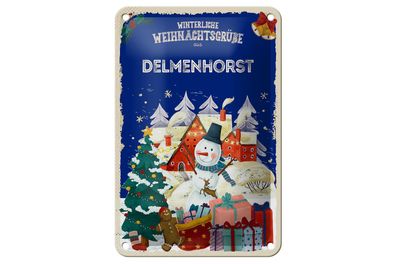 Blechschild Weihnachtsgrüße aus Delmenhorst Geschenk Schild 12x18cm