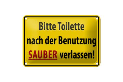 Blechschild Hinweis 18x12cm Toilette nach Benutzung