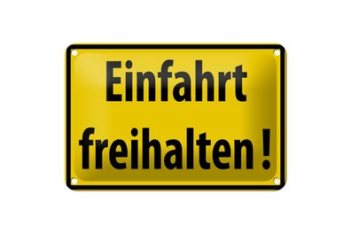 Blechschild Warnschild 18x12cm Einfahrt freihalten