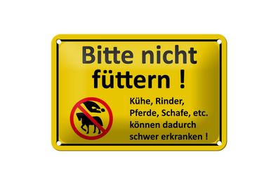 Blechschild Warnschild 18x12cm Bitte nicht füttern