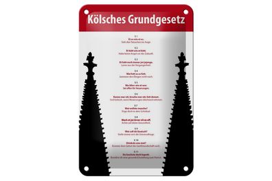 Blechschild Spruch 12x18cm Kölsches Grundgesetz
