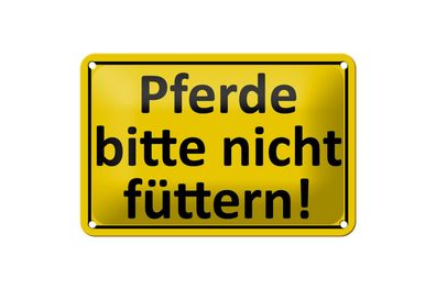 Blechschild Warnschild 18x12cm Pferde nicht füttern