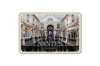 Blechschild Reise 18x12cm Nantes Frankreich Passage Pommeraye Schild