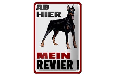 Blechschild Hinweis 12x18cm ab hier mein Revier Hund