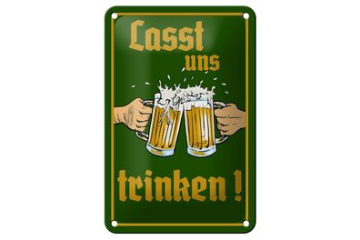 Blechschild Alkohol 12x18cm Bier lasst uns trinken Gläser
