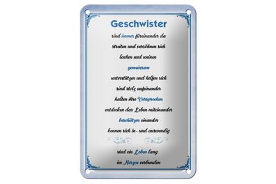 Blechschild Spruch 12x18cm Geschwister immer füreinander da