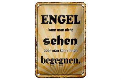 Blechschild Spruch 12x18cm Engel kann man nicht sehen
