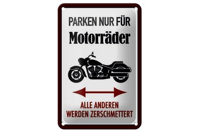 Blechschild Parken 12x18cm nur für Motorräder alle anderen