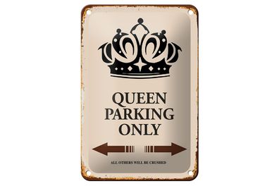 Blechschild Spruch 12x18cm Queen parking only Korona Dekoration