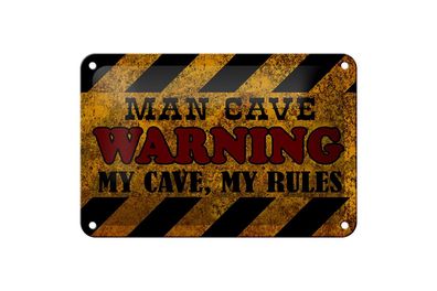 Blechschild Spruch 18x12cm man cave warning my cave rules