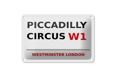 Blechschild London 18x12cm Westminster Piccadilly Circus W1 weißes Schild