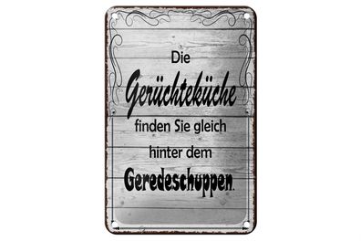 Blechschild Spruch 12x18cm Gerüchteküche Geredeschuppen