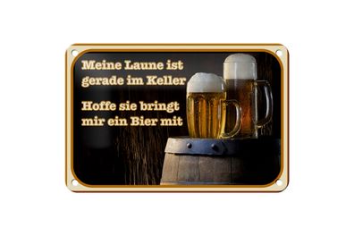 Blechschild Bier 18x12cm Laune gerade im Keller hoffe sie