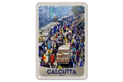 Blechschild Reise 12x18cm Calcutta Indien 4,5 Millionen Einwohner Schild