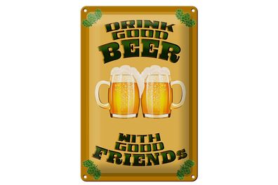 Blechschild Alkohol 20x30cm Drink good beer with friends