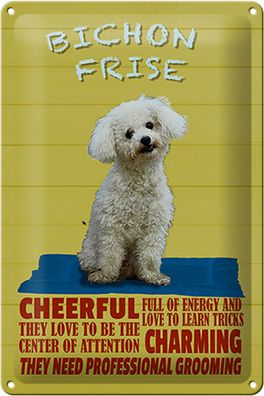 Blechschild Spruch 20x30cm Hund Bichon Frise cheerful