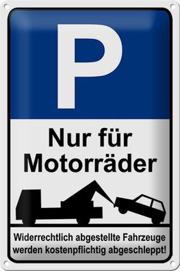 Blechschild Hinweis 20x30cm Parkschild Nur für Motorräder