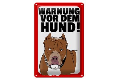 Blechschild Hinweis 20x30cm Warnung vor dem Hund