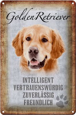 Blechschild Spruch 20x30cm Golden Retriever Hund Schild