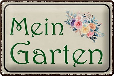 Blechschild Spruch 30x20cm mein Garten