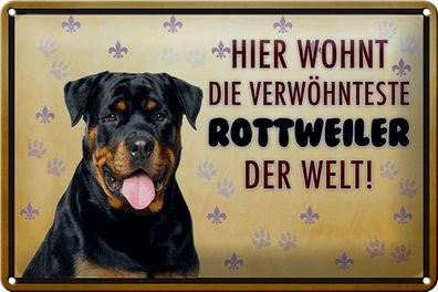 Blechschild Spruch 30x20cm Hund hier wohnt die Rottweiler