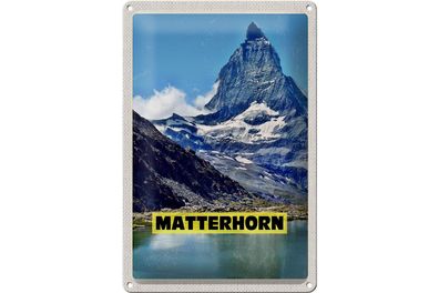 Blechschild Reise 20x30cm Matterhorn Gebirge Schweiz Wanderung