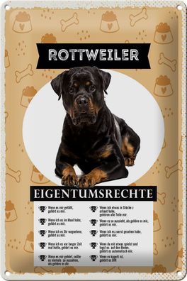 Blechschild 20x30cm Rottweiler Eigentumsrechte