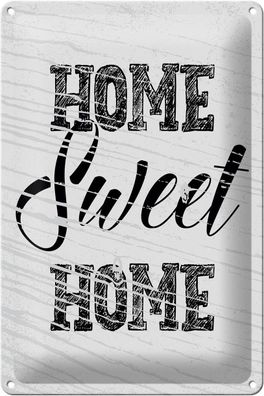 Blechschild Spruch Home Sweet Home 20x30cm