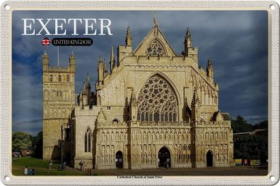 Blechschild Städte Exeter Cathedral Church Saint Peter 30x20cm