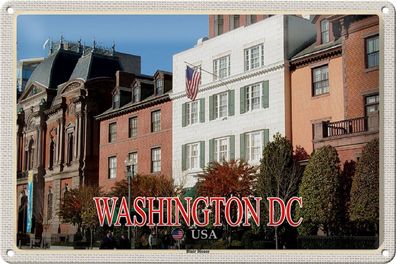 Blechschild Reise 30x20cm Washington DC USA Blair House Gästehaus