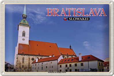 Blechschild Reise 30x20cm Bratislava Kathedrale Heiligen Martin