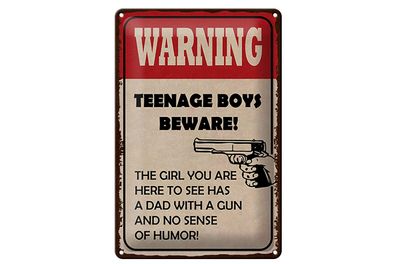 Blechschild Spruch 20x30cm warning teenage boys beware