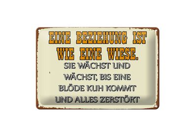 Blechschild Spruch 30x20cm Eine Beziehung wie eine Wiese