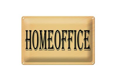 Blechschild Hinweis 30x20cm Homeoffice