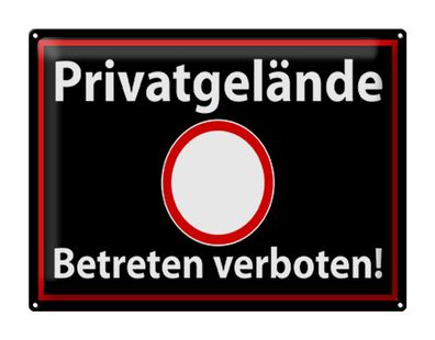 Blechschild Hinweis 40x30cm Privatgelände schwarzes