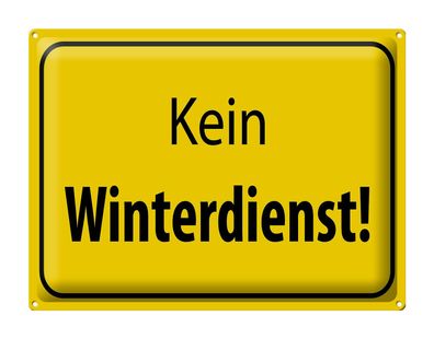 Blechschild Hinweis 40x30cm kein Winterdienst Warnschild