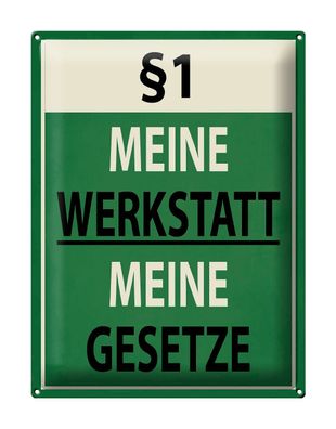 Blechschild Spruch 30x40cm §1 meine Werkstatt meine Gesetze