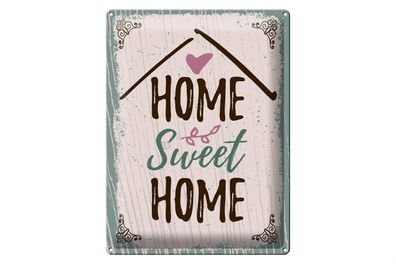 Blechschild Spruch Home sweet home 30x40cm Geschenk