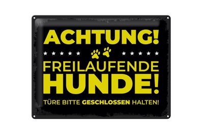 Blechschild Hund Achtung freilaufende Hunde 40x30cm