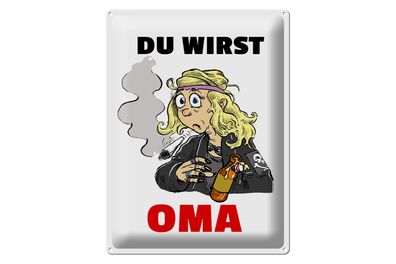 Blechschild Spruch 30x40cm Du wirst OMA