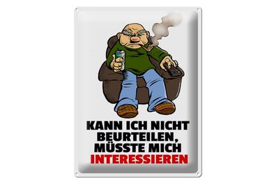 Blechschild Spruch 30x40cm Kann ich nicht beurteilen