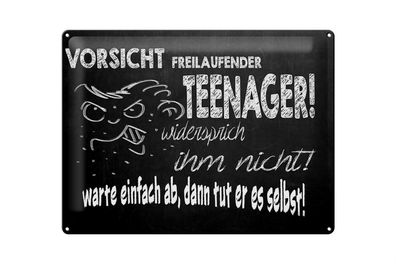 Blechschild Spruch 40x30cm Vorsicht freilaufender Teenager