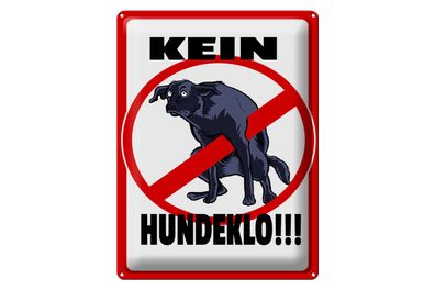 Blechschild Hinweis 30x40cm Kein Hundeklo Tiere