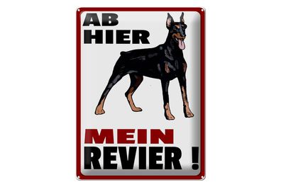 Blechschild Hinweis 30x40cm ab hier mein Revier Hund