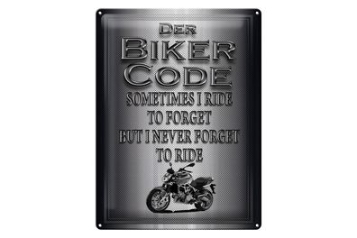 Blechschild Motorrad 30x40cm Biker Code never forget ride