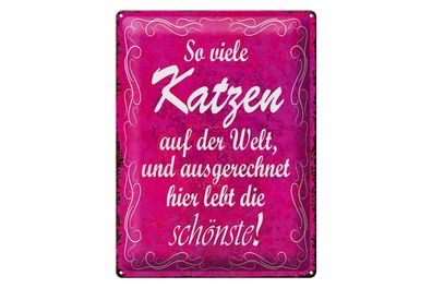 Blechschild Spruch 30x40cm so viele Katzen auf der Welt